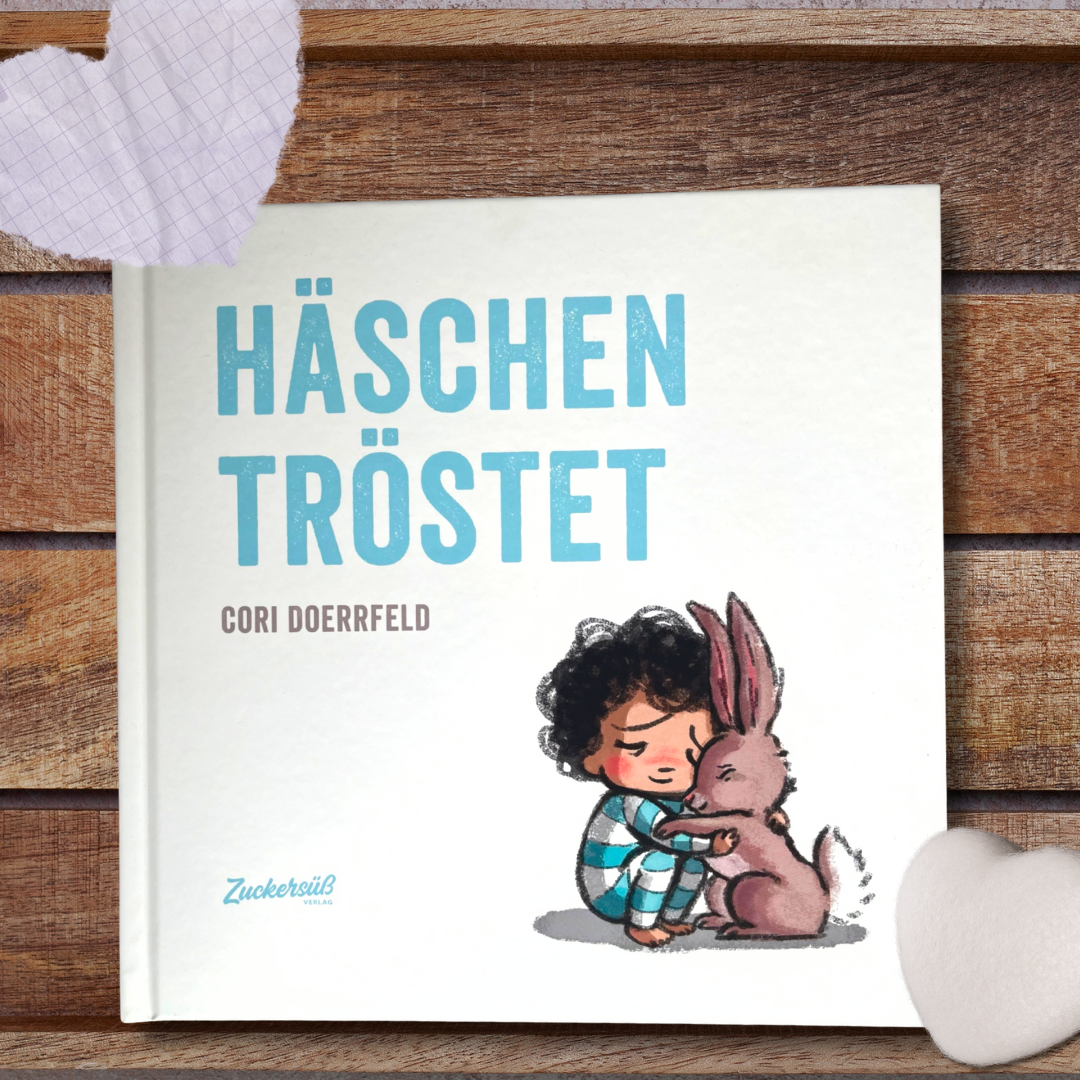 Häschen tröstet Kindern zuhören & Beistand leisten. Sensibles Kinderbuch über Gefühle und den Umgang mit Wut und Trauer. Bilderbuch ab 3 Jahren von Cori Doerrfeld